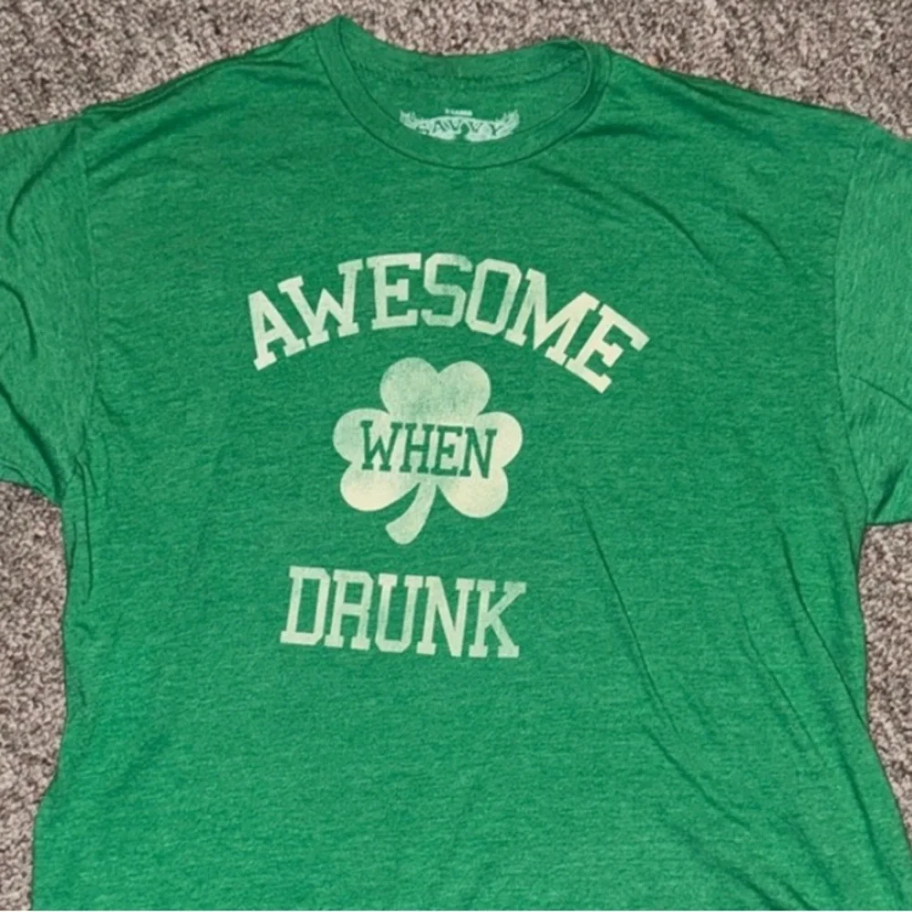 SAVVY “Awesome when drunk” super soft T-shirt St. Patty’s day XL - Picture 2 of 5